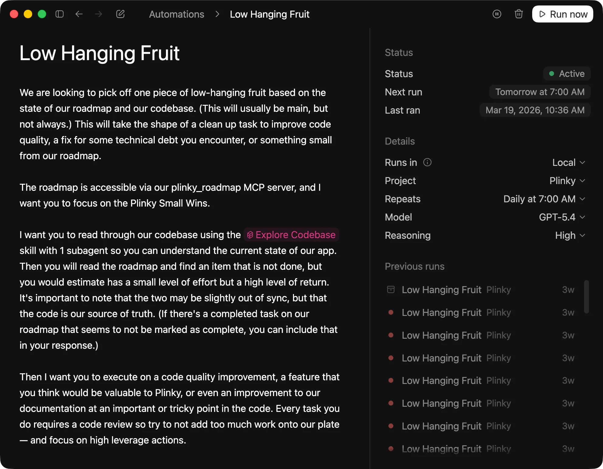 The Low Hanging Fruit automation running in Codex